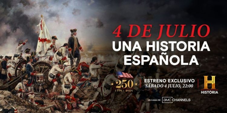 Canal Historia estrena un documental sobre el papel fundamental de España en la independencia de Estados Unidos por el 250 aniversario del 4 de julio