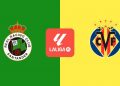 Racing – Villarreal: horario, canal de TV y dónde ver el partido de LaLiga EA Sports