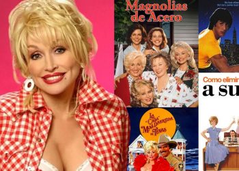 Dolly Parton: las películas imprescindibles de la reina del country, de ‘Cómo eliminar a su jefe’ a ‘Magnolias de acero’