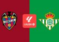Levante – Betis: horario y dónde ver hoy en TV y online en directo el partido de la jornada 3 de LaLiga EA Sports