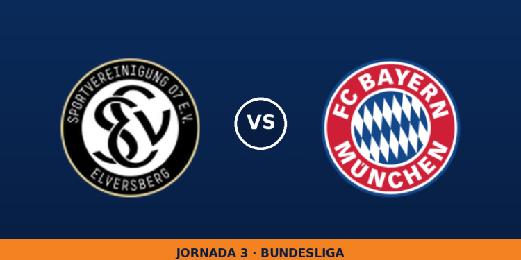 SV Elversberg – Bayern München, en directo: jornada 3 de Bundesliga