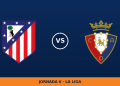 Atletico Madrid – Osasuna, en directo: jornada 6 de La Liga