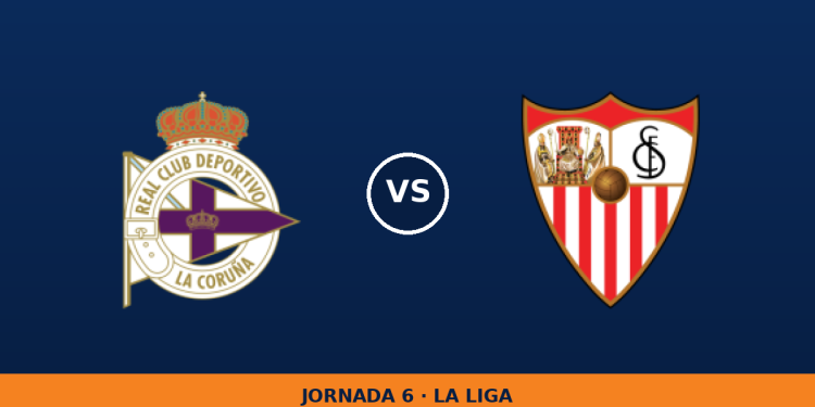 Deportivo La Coruna – Sevilla, en directo: jornada 6 de La Liga