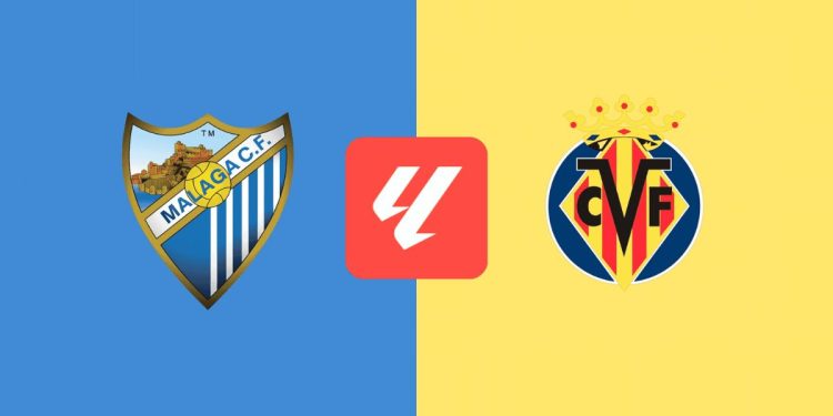 Málaga – Villarreal: horario y dónde ver hoy en TV y online el partido de LaLiga EA Sports