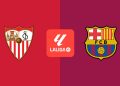 Sevilla FC – FC Barcelona: fecha, horario y dónde ver por televisión en directo la jornada 7 de LaLiga EA Sports