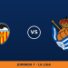 Valencia – Real Sociedad, en directo: jornada 7 de La Liga