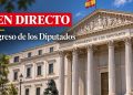 Pleno del Congreso de los Diputados, en directo · 23/09/2026