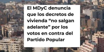 MDyC cuestiona al PP por falta de construcción de viviendas