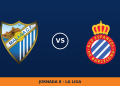 Málaga – Espanyol: hora y canal de TV (DAZN LaLiga)