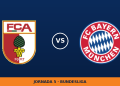 FC Augsburg – Bayern Múnich, en directo: jornada 5 de Bundesliga