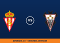 Sporting de Gijón – Albacete: horario y dónde ver el partido