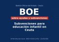 Subvenciones para educación infantil en Ceuta