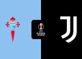 Celta – Juventus: Horario y dónde ver el partido de la Europa League