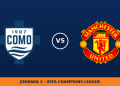 Como – Manchester United: horario y dónde ver el partido