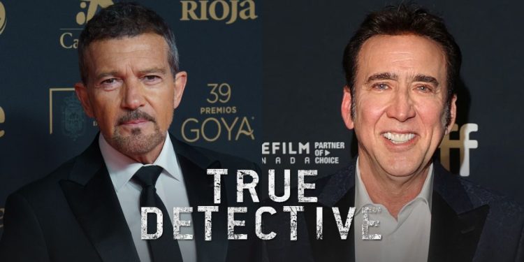 Nicolas Cage y Antonio Banderas protagonizarán la quinta temporada de ‘True Detective’ en HBO