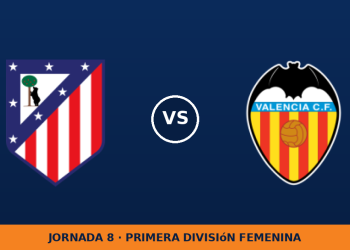 Atletico Madrid W – Valencia W: hora y canal de TV (DAZN)