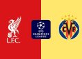Liverpool – Villarreal en la Champions League: horario, fecha y dónde ver en directo el partido