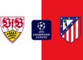 Stuttgart – Atlético de Madrid: horario, feccha y dónde ver el partido de la Champions League