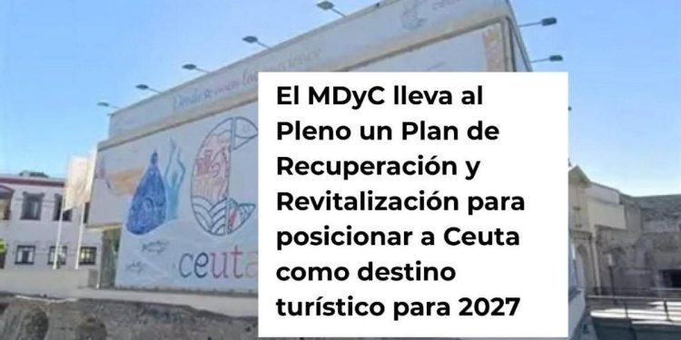 MDyC impulsa promoción turística de Ceuta para 2027