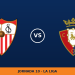 Sevilla – Osasuna: horario y dónde ver el partido